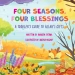 Four Seasons, Four Blessings (A Toddler's Guide to Allah's Gifts): Board Book image