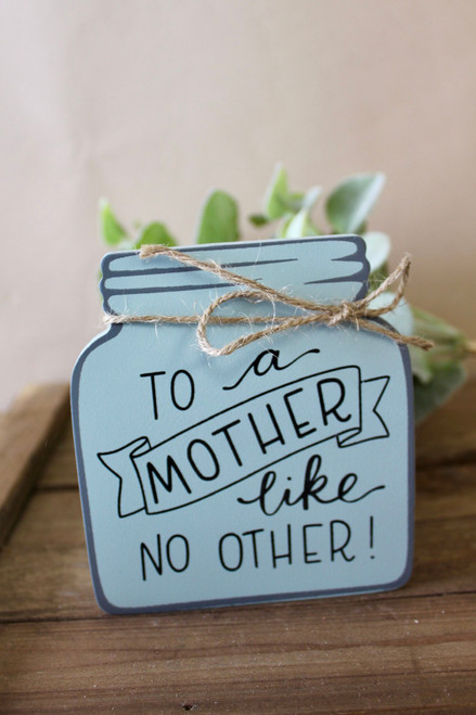 To A Mother Like No Other Mason Jar Vase