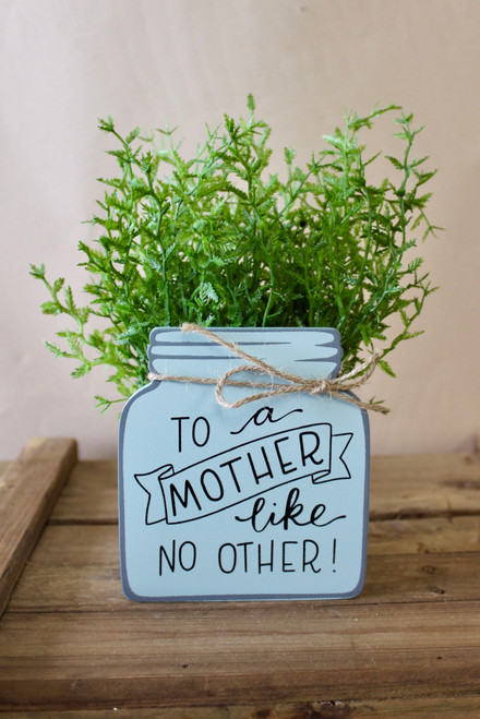 To A Mother Like No Other Mason Jar Vase
