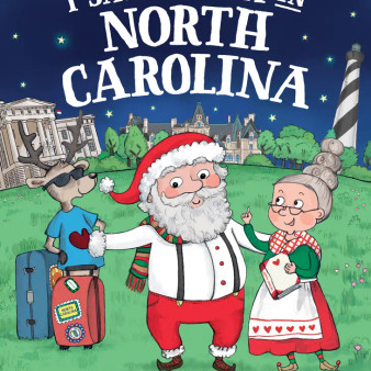 I saw Santa In North Carolina Children's Book