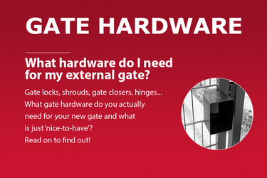 What Hardware do I need For My External Gate?