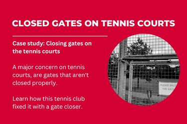 Case Study: Ensuring Closed Gates on the Tennis Court