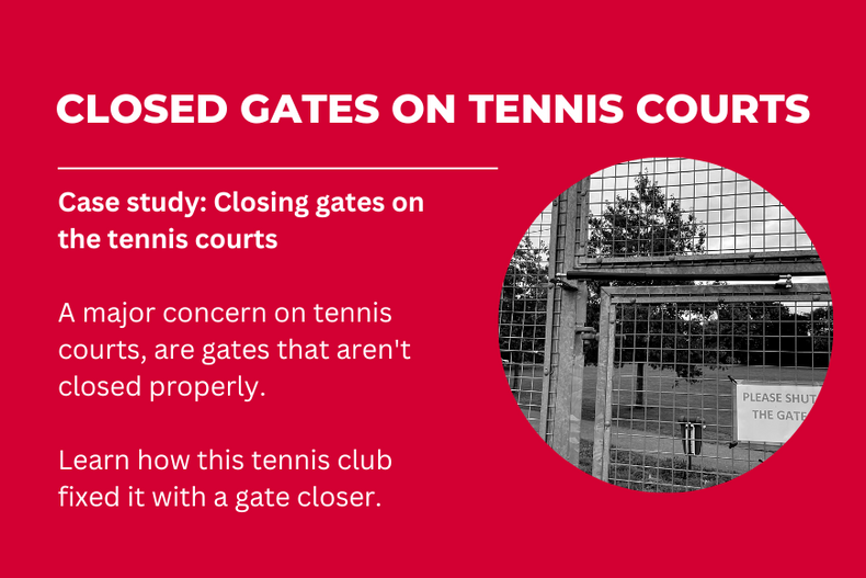 Case Study: Ensuring Closed Gates on the Tennis Court