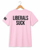 Black Rifle Gear Liberals Suck Shirt