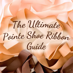 The Ultimate Pointe Shoe Ribbon Guide