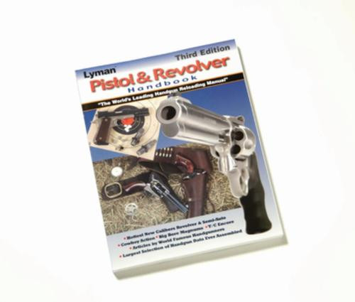 Lyman New Pistol & Revolver Handbook 3rd Edition