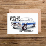 Happy Birthday Ford Escort MK 1 You're a Classic Card