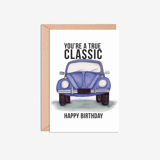 VW Beetle 'You're a True Classic' birthday card