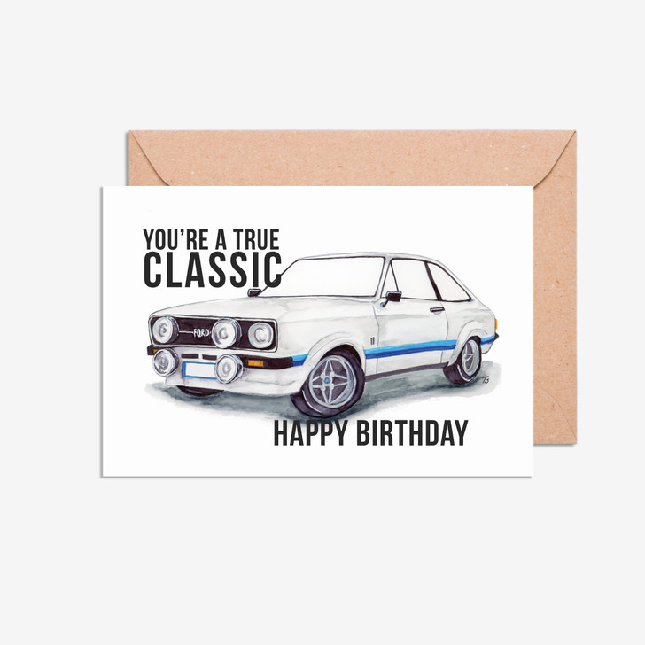 Ford Escort MK 2 'You're a True Classic' birthday card