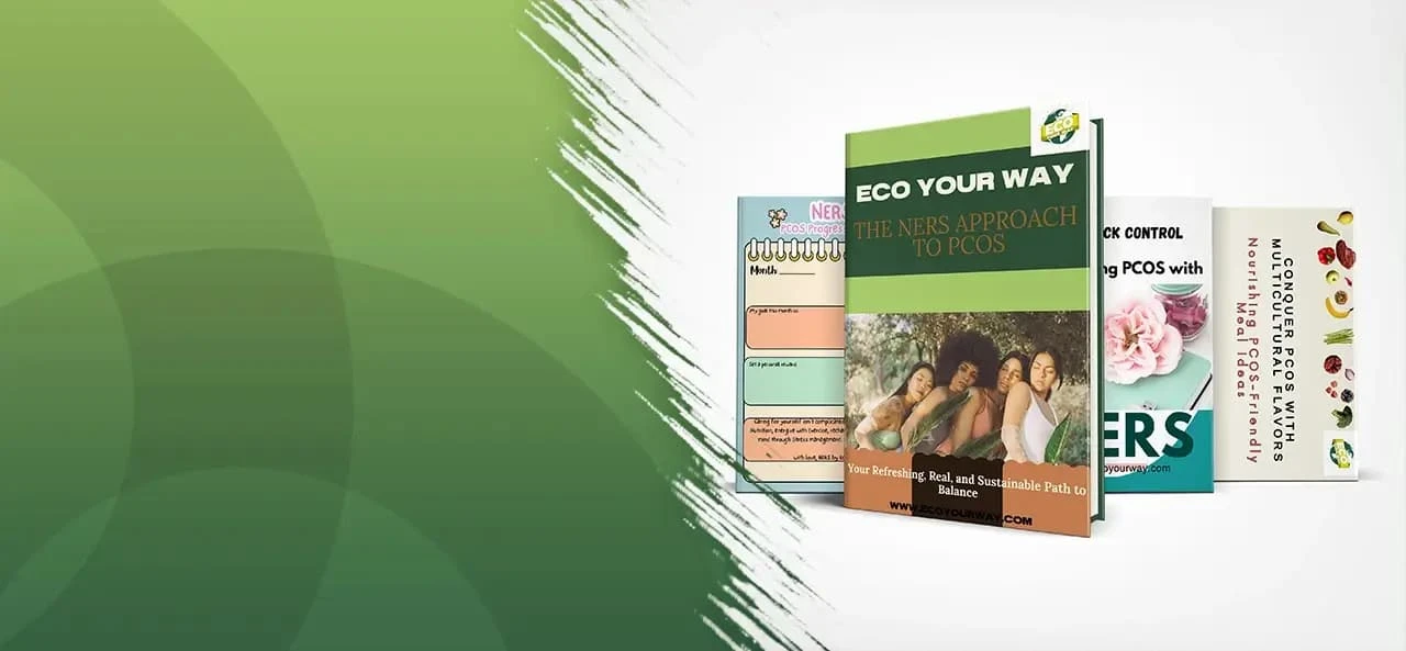Manage PCOS with NERS by Eco Your Way