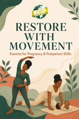 Restore Your Vitality: NERS Blueprint for Pregnancy Fatigue, Postpartum Depletion & Core Recovery (Exercise Guide)