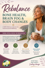 Rebalance Bone Health, Brain Fog & Body Changes - Workbook