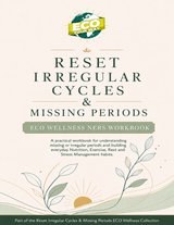Reset Irregular Cycles & Missing Periods - Workbook