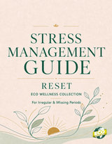 RESET ECO Wellness Collection: Stress Management  Guide