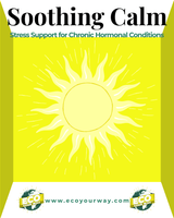 Soothing Hormones Naturally: NERS for Chronic Hormonal Conditionss (Stress Management Guide)