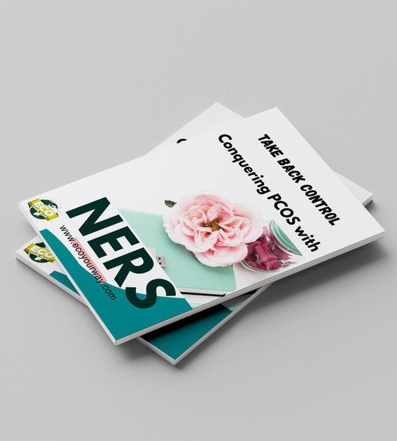 Eco Your Way: Take Back Control Conquering PCOS with NERS