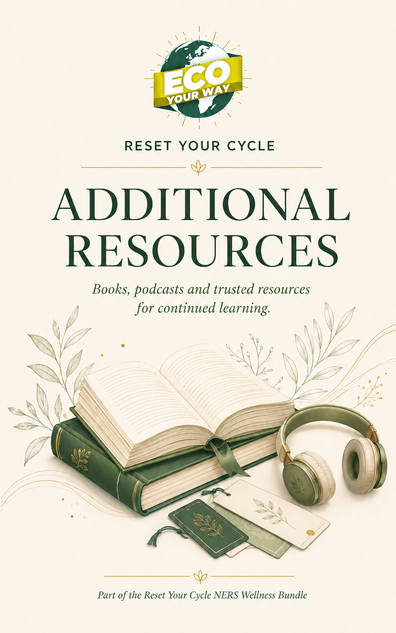 Reset Your Cycle: NERS Blueprint for Missing & Irregular Periods (Additional Resources)