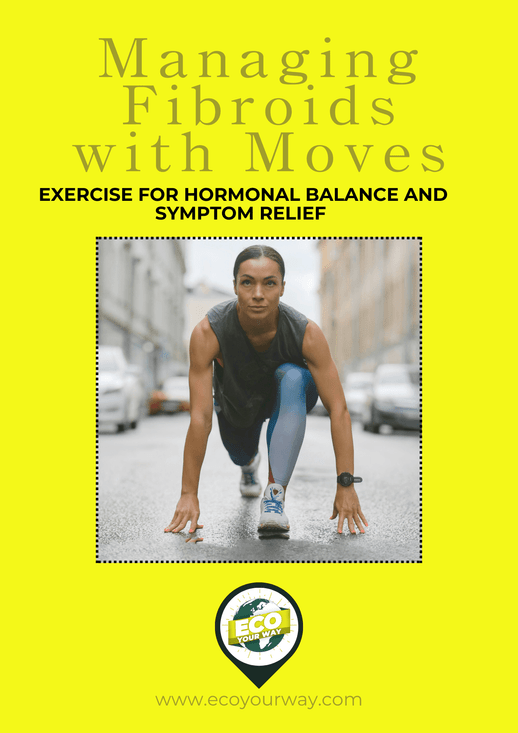 Manage Fibroids Naturally: NERS Hormone Relief Bundle (Exercise Guide)
