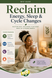 Reclaim Energy, Sleep & Cycle Changes - Rest Guide