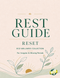 RESET ECO Wellness Collection: Rest Guide