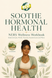 Soothe Chronic Discomfort: NERS Relief for Chronic Inflammation, Hormonal Conditions & Daily Fatigue  (Workbook)