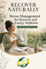 Recover Your Energy Naturally | NERS Reset for Fatigue, Brain Fog & Stress (Stress Management Guide)