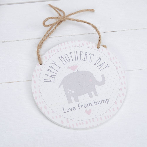Happy Mothers Day From Bump Hanging Plaque