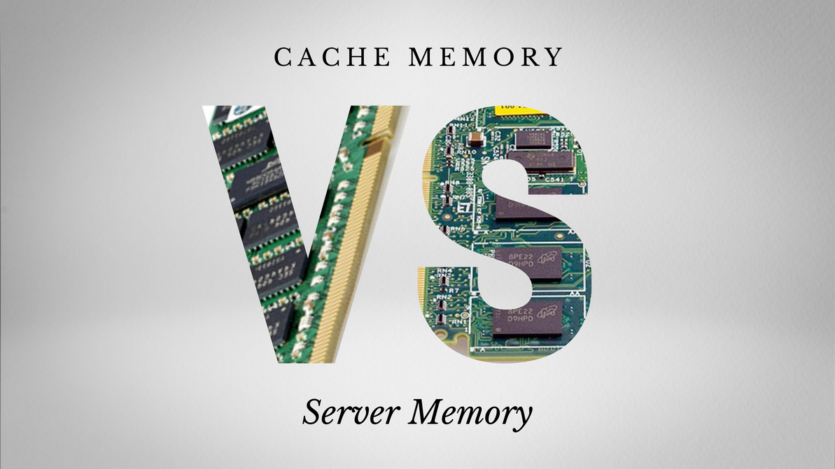 What's the Difference between HPE Server Memory and Cache Memory?