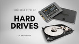 An Advanced Guide to Different Types of Hard Drives