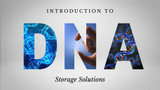 Introduction to DNA Storage