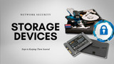 Network Security: Steps to Keeping Your Storage Devices Secured