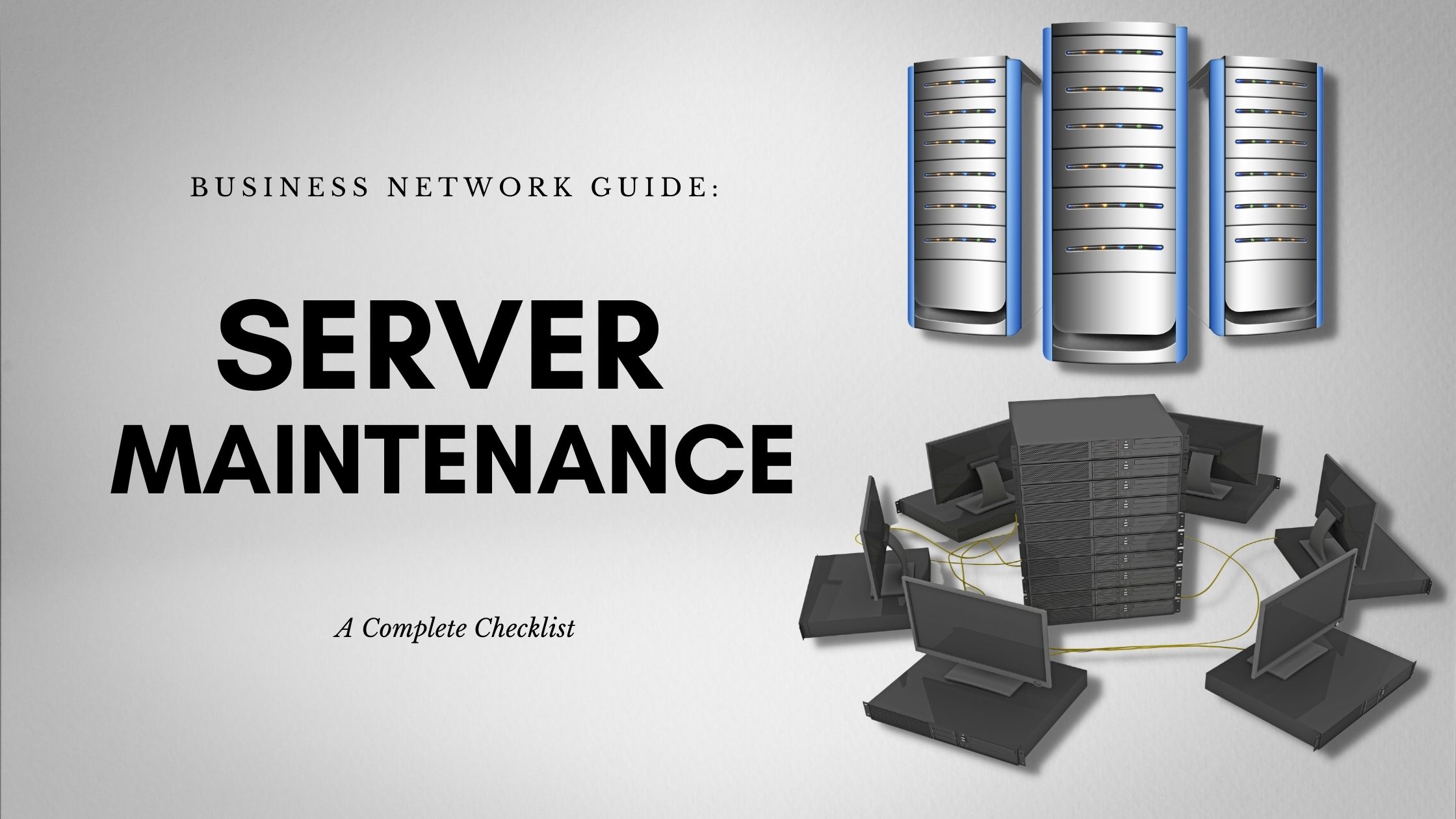 What is Server Maintenance? A Complete Guide