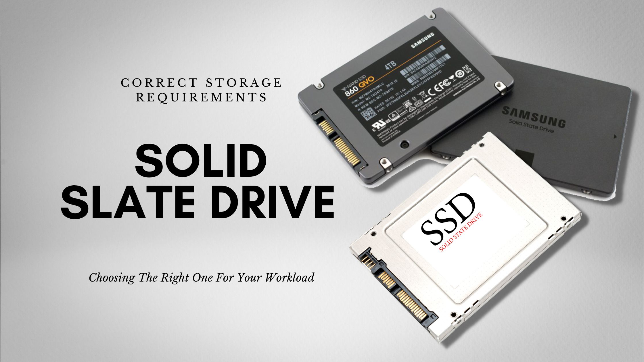 medaljevinder guiden Derfra How to Choose the Right SSD for your Workload - StoragePartsDirect.com