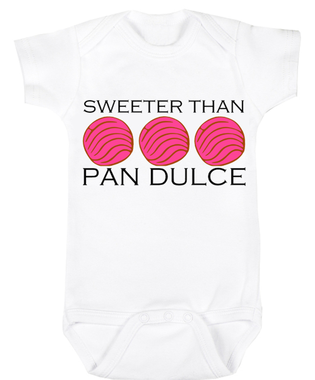Baby Outfit Bodysuit Spanish Sweeter Than Pan Dulce My Mercado