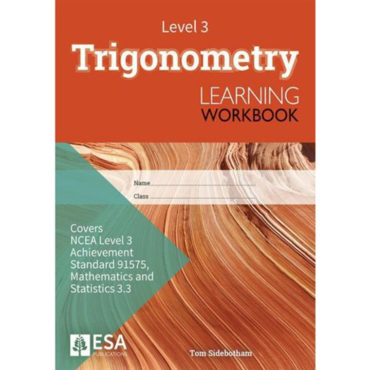ESA MATHS 3.3 TRIGONOMETRY LEVEL 3 WORKBOOK 9781990015489