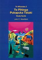 TE WHANAKE 2 TE PIHINGA STUDY GUIDE 2nd EDITION 9780947494216