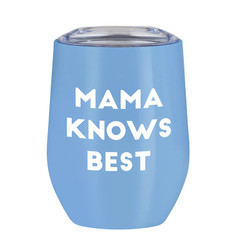 Stainless Steel Tumbler - Mama Knows Best