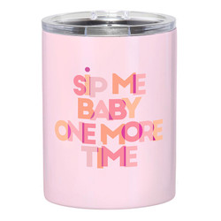 Stainless Steel Tumbler - Sip One More Time