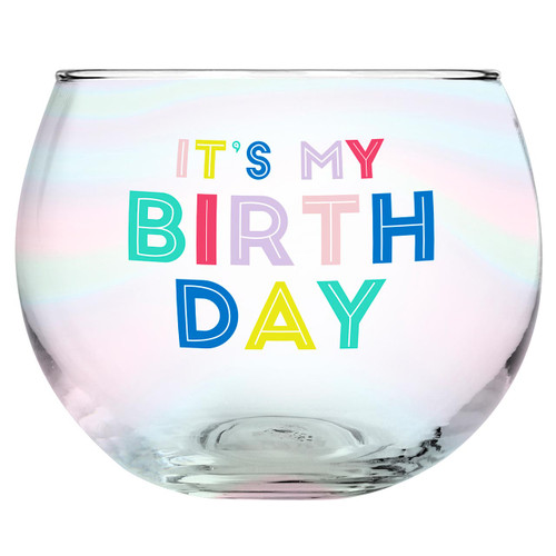 Roly Poly Glass - It's My Birthday