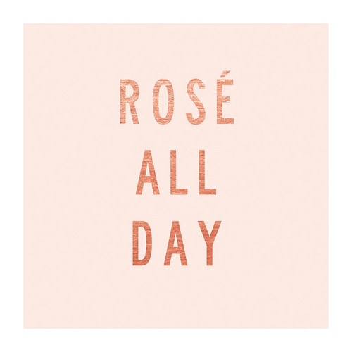 BEVERAGE NAPKINS - ROSE ALL DAY