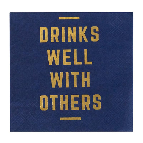 BEVERAGE NAPKINS - DRINKS WELL WITH OTHERS
