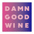 Beverage Napkins - Damn Good Wine