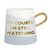 Tapered Mug - Of Course I'm Still Watching