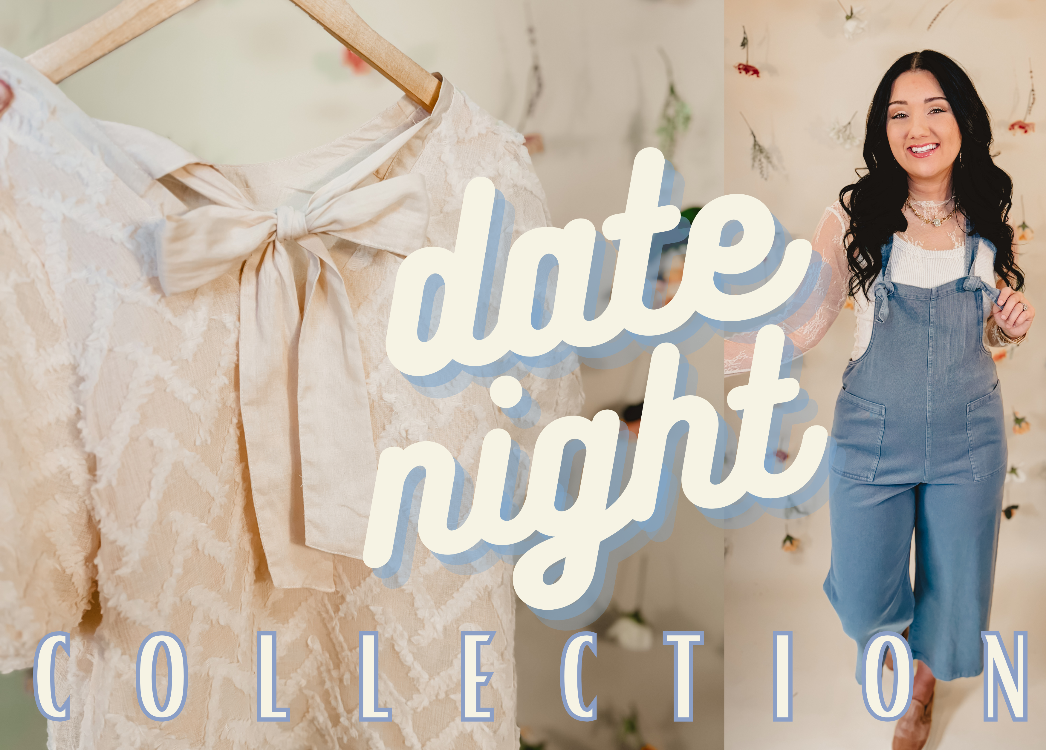 Date Night Collection