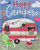 5D Diamond Painting Happy Campers Red Striped Trailer Kit