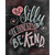 5D Diamond Painting Be Kind Chalk Board Kit