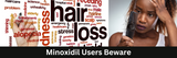 ​Minoxidil Users Beware: Understanding the Risk of Hair Loss Rebound