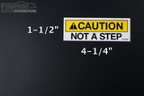 "NOT A STEP" Caution Decal / Sticker
