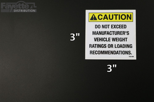 "Do Not Exceed Manufacturer's Vehicle Weight Rating" Trailer Caution Sticker