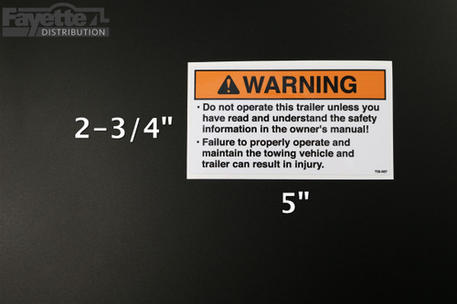 "Do Not Operate Without Reading Owner's Manual" Trailer Warning Sticker